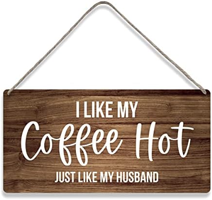Stil de țară îmi place cafeaua mea fierbinte ca soțul de perete de perete semne de lemn rustic amuzant amuzant placa perete placă semn de bucătărie