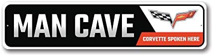 Man Cave Corvette vorbită aici, semn Chevy Metal, semn de noutate, decor de garaj - 9 x 36 inci