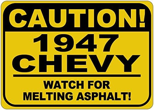 1947 47 CHEVY ATENȚIE METTING ASPHALT SEGN - 12 x 18 inci
