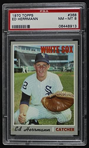 1970 Topps 368 Ed Herrmann Chicago White Sox PSA PSA 8.00 White Sox